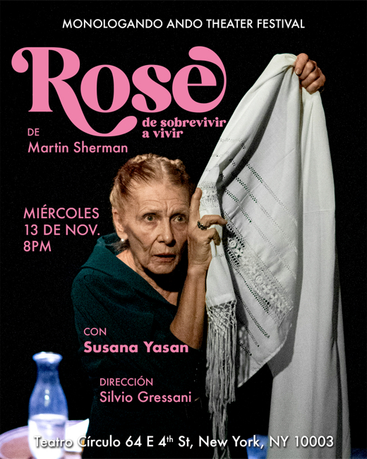 Rose (in Spanish) show poster