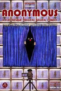 Anonymous A Clownesque Tragical Magical Comedy show poster