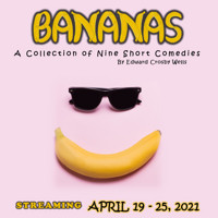 Bananas: A Collection of Nine Short Comedies 