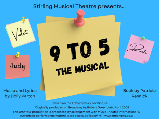 Stirling Musical Theatre Society - 9 to 5 The Musical show poster