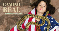 CAMINO REAL by Tennessee Williams show poster
