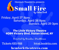 A Small Fire show poster