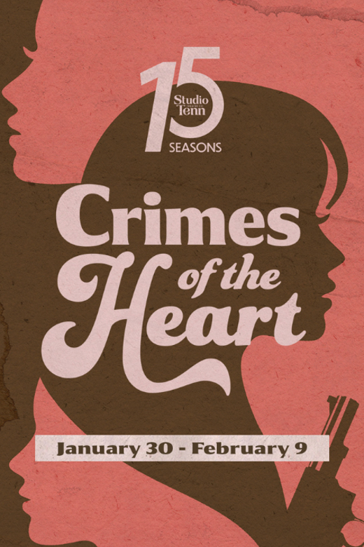 Crimes of the Heart in Nashville