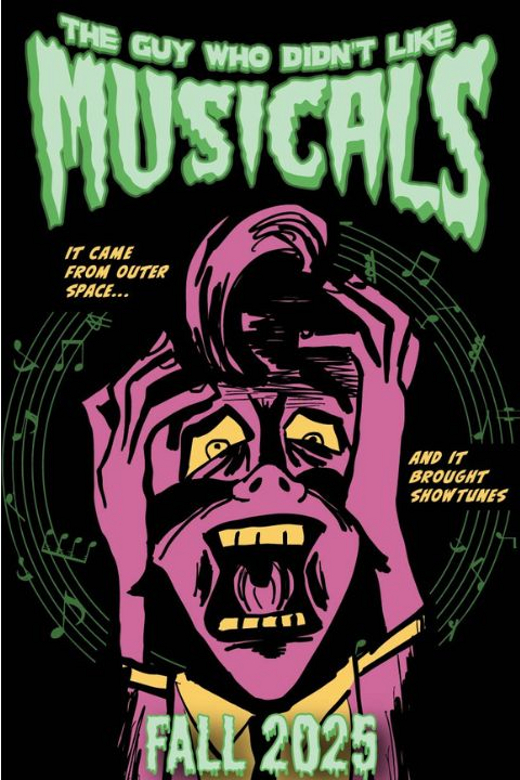 The Guy Who Didn't Like Musicals