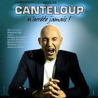 Nicolas Canteloup never stops’ (Nicolas Canteloup n'arrête jamais) show poster