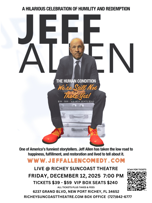 Jeff Allen: The Human Condition - We're Still Not There Yet Tour 