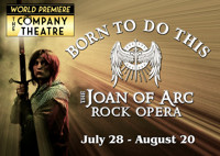 BORN TO DO THIS: The Joan of Arc Rock Opera show poster