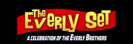 The Everly Set - A Celebration of The Everly Brothers