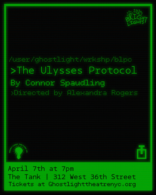 The Ulysses Protocol in Off-Off-Broadway