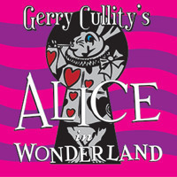 Gerry Cullity's Alice In Wonderland