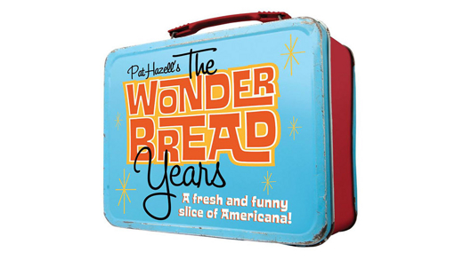 Pat Hazell's The Wonder Bread Years