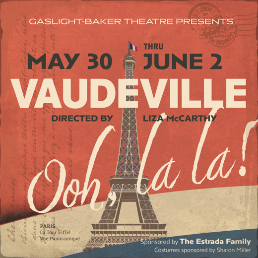Vaudeville: Paris, Ooh, La! La! in Austin