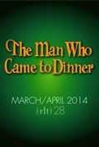 The Man Who Came To Dinner show poster