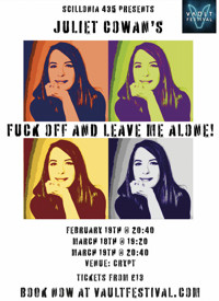 F*ck Off And Leave Me Alone show poster