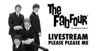 The Fab Four: Please Please Me Live Stream