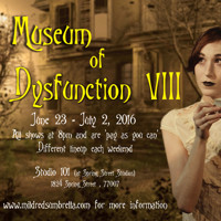 Museum of Dysfunction VIII: A Showcase of New Short Plays