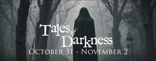 Tales of Darkness in Austin