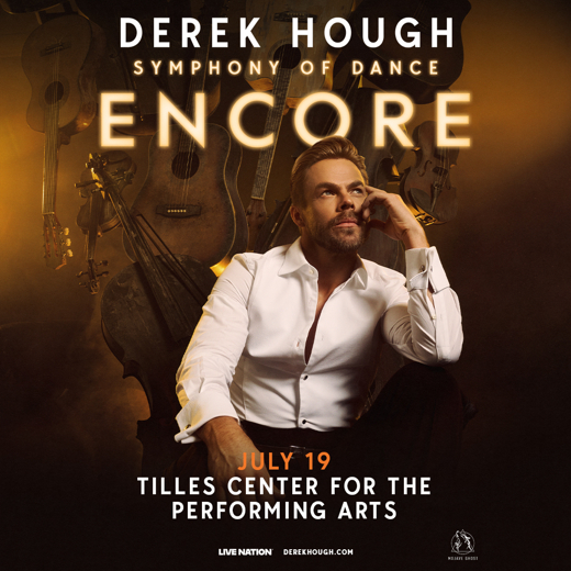 Derek Hough- Symphony of Dance: Encore in Long Island