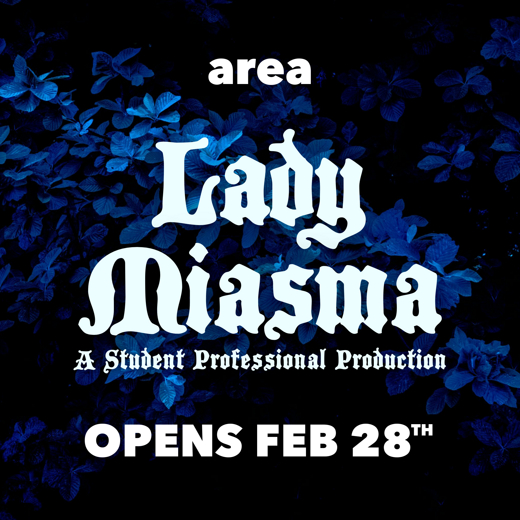 Lady Miasma: Student Professional (A Workshop Horror Fantasy Play) in Miami Metro