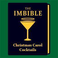 The Imbible: Christmas Carol Cocktails show poster