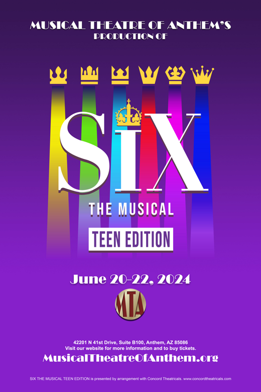 SIX The Musical Teen Edition in Phoenix