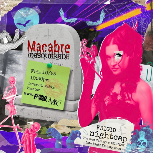 FRIGID Nightcap: MACABRE MASQUERADE show poster