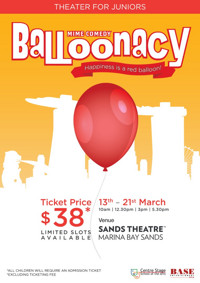 Junior Theater: 'Balloonacy' Mime Comedy in Singapore