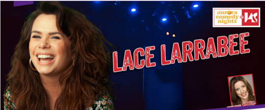 Headliner: Lace Larrabee in Atlanta