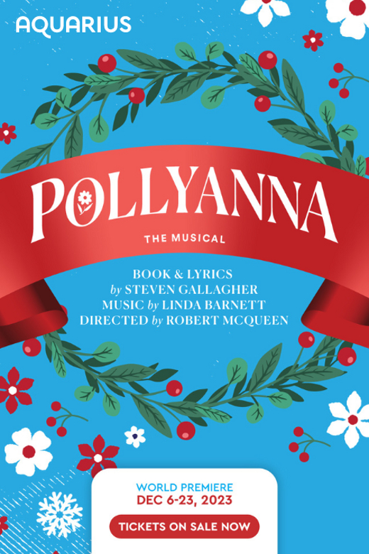 Pollyanna the Musical in Toronto