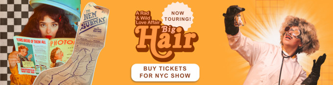 BIG HAIR: A Rad & Wild Love Affair