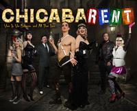 ChicabaRENT - A Chicago, Cabaret, Rent Roaring Review show poster