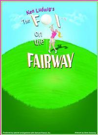 The Fox on the Fairway show poster