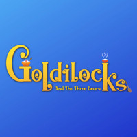 Goldilocks show poster