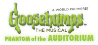 Goosebumps the Musical: Phantom of the Auditorium