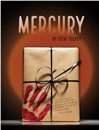 MERCURY by Steve Yockey