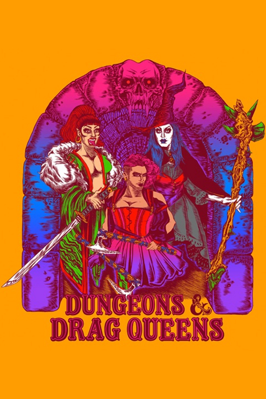 Dungeons and Drag Queens! in Broadway