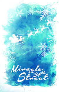 Miracle on 34th Street show poster