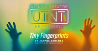 UTNT (UT New Theatre): Tiny Fingerprints