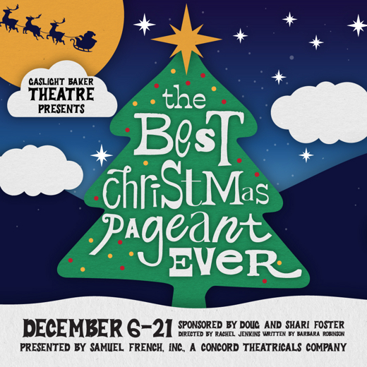 The Best Christmas Pageant Ever in Austin