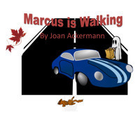 Marcus Is Walking show poster