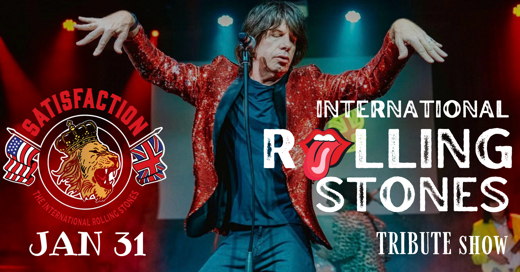 Satisfaction - The International Rolling Stones Tribute show poster