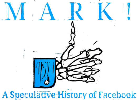 Mark! A Speculative History of Facebook in Los Angeles