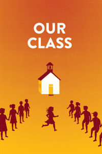 Our Class show poster
