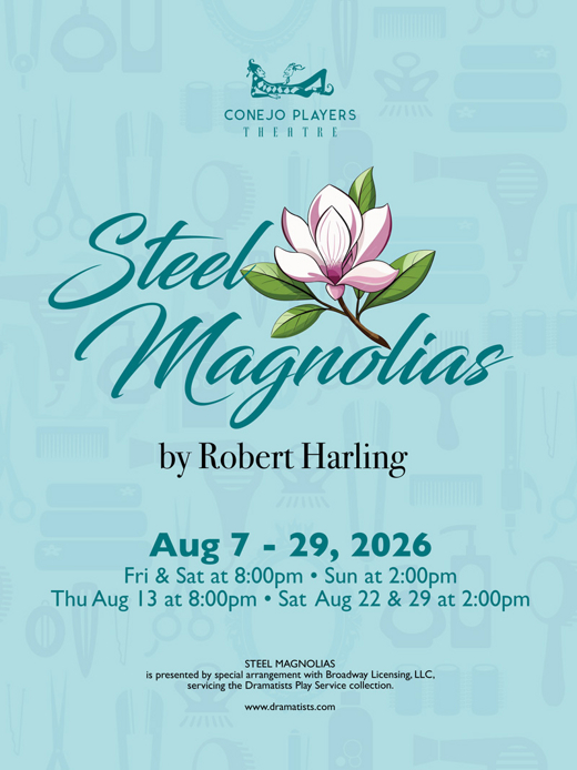 Steel Magnolias in Thousand Oaks