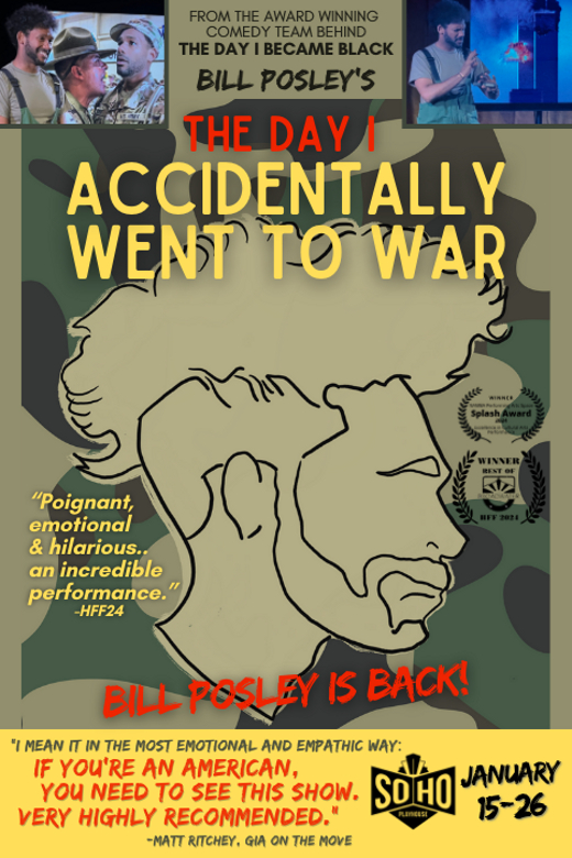 Bill Posley's The Day I Accidentally Went to War