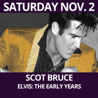 Elvis: The Early Years - Scot Bruce 