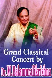 Dr.Balamuralikrishna Classical Concert show poster