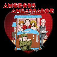Amorous Ambassador show poster