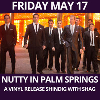 NUTTY in Palm Springs show poster