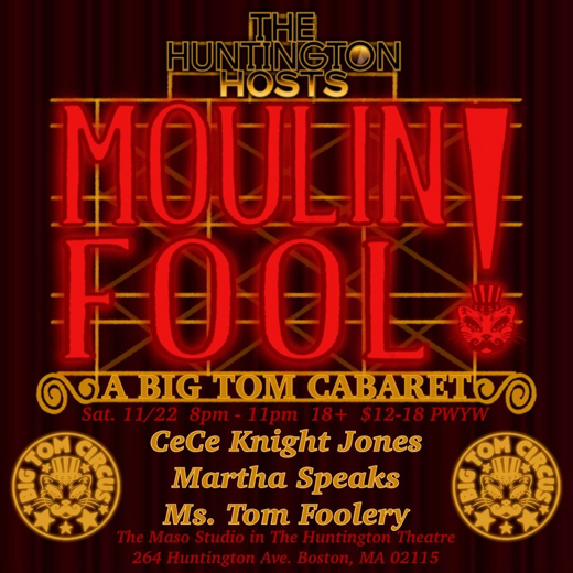  Moulin Fool: A Big Tom Cabaret